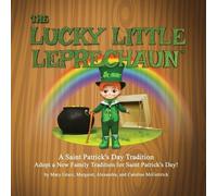 Mary Grace McGettrick Caroline McGettrick Alexandra The Lucky Little (Tascabile)