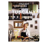 Mary Gray Benedetta Geddo Angelo Zin Lonely Planet Experience Tusca (Tascabile)