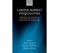 Mary Gregory (Editor), Wiemer Salverda (Edito Labour Market I (Copertina rigida)