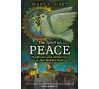 Mary Grey The Spirit of Peace (Tascabile)