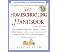 Mary Griffith The Homeschooling Handbook (Tascabile) Prima Home Learning Library