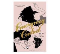 Mary H. K. Choi Emergency Contact (Copertina rigida)