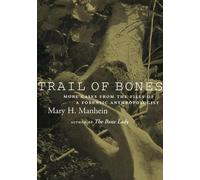 Mary H. Manhein Trail of Bones (Tascabile)