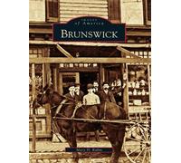 Mary H. Rubin Brunswick (Tascabile) Images of America