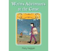 Mary Haggan Wren's Adventures at the Coast (Tascabile)