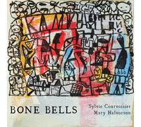 Mary Halvorson Sylvie Courvoisier Bone Bells (CD)