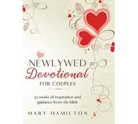 Mary Hamilton Newlywed devotional for couples (Copertina rigida)