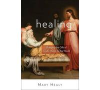 Mary Healy Healing (Tascabile)