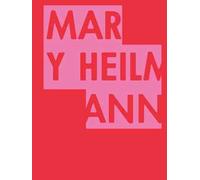 Mary Heilmann. Ediz. a colori