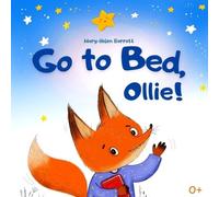 Mary-Helen Barrett Go to Bed, Ollie (Tascabile)