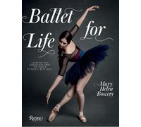 Mary Helen Bowers Ballet for Life (Copertina rigida)