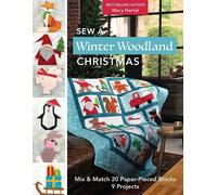 Mary Hertel Sew a Winter Woodland Christmas: (Tascabile)