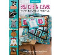 Mary Hertel Sew Cute & Clever Farm & Forest Friends (Tascabile)