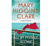 Mary Higgins Clark All by Myself, Alone (Tascabile)