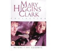 Mary Higgins Clark - Before I Say Goodbye [Edizione: Regno Unito] [Edizione: Regno Unito]