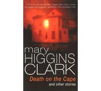 Mary Higgins Clark Death On The Cape And Other Stories (Tascabile)