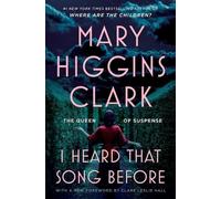 Mary Higgins Clark I Heard That Song Before (Tascabile)