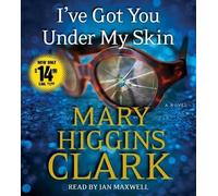 Mary Higgins Clark I've Got You Under My Skin (CD)