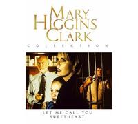 Mary Higgins Clark - Let Me Call You Sweetheart [Edizione: Regno Unito] [Edizione: Regno Unito]