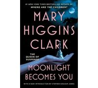 Mary Higgins Clark Moonlight Becomes You (Tascabile)