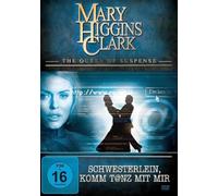 Mary Higgins Clark - SCHWESTERLEIN, KOMM TANZ MIT MIR