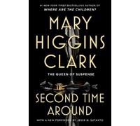 Mary Higgins Clark – The Second Time Around – Tascabile