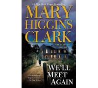 Mary Higgins Clark We'LL Meet Again (Tascabile)