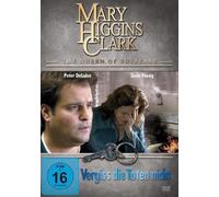Mary Higgins Clark's - VERGISS DIE TOTEN NICHT