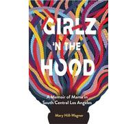 Mary Hill-Wagner Girlz 'n the Hood (Tascabile)