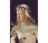 Mary Hollingsworth The Borgias (Tascabile)