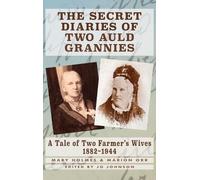 Mary Holmes Marion Or The Secret Diaries of Two Auld Grannie (Copertina rigida)