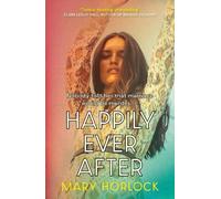 Mary Horlock Happily Ever After (Tascabile)