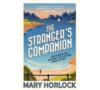 Mary Horlock The Stranger's Companion (Tascabile)