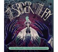 Mary Howitt The Spider and the Fly (Illustrated) (Copertina rigida)