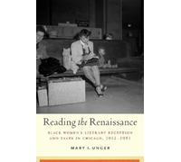 Mary I. Unger Reading the Renaissance (Tascabile)