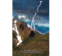 Mary Irwin The Unsolved Mystery of Noah's Ark (Tascabile)