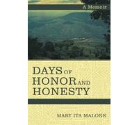 Mary Ita Malone Days of Honor and Honesty (Tascabile)
