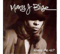 Mary J. Blige – What's the 411? – CD