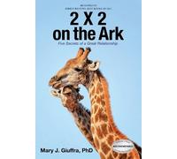 Mary J Giuffra 2 X 2 on the Ark (Tascabile)
