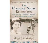 Mary J MacLeod The Country Nurse Remembers (Copertina rigida) Country Nurse