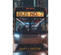 Mary J Nestor Bus No. 7 (Tascabile)