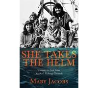 Mary Jacobs She Takes the Helm (Tascabile)