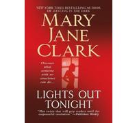 Mary Jane Clark Lights Out Tonight (Tascabile) Key News