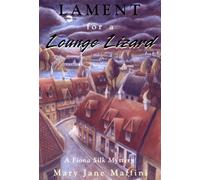 Mary Jane Maffini Lament for a Lounge Lizard (Tascabile) Fiona Silk Mystery