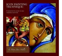 Mary Jane MIller Icon Painting Technique (Tascabile)
