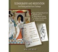 Mary Jane Miller Iconography and Meditation (Tascabile)