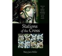 Mary Jane MIller Stations of the Cross (Tascabile)