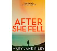 Mary-Jane Riley After She Fell (Tascabile) Alex Devlin
