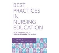 Mary Jane Smith Best Practices in Nursing Education (Tascabile)