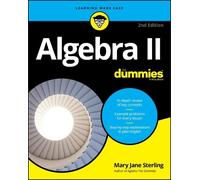Mary Jane Sterling Algebra II For Dummies (Tascabile)